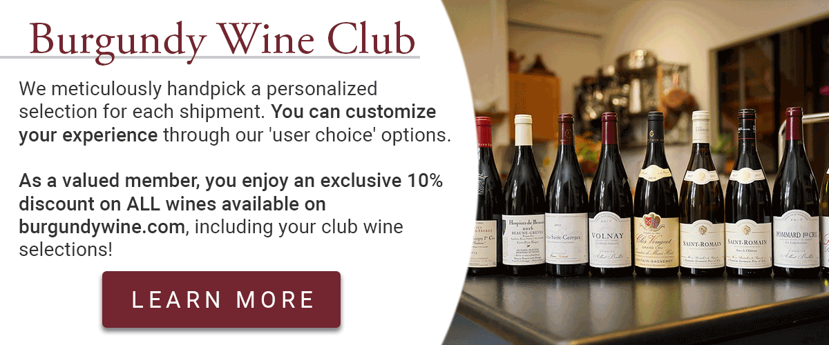 Burgundy Wine Club - Click for more info
